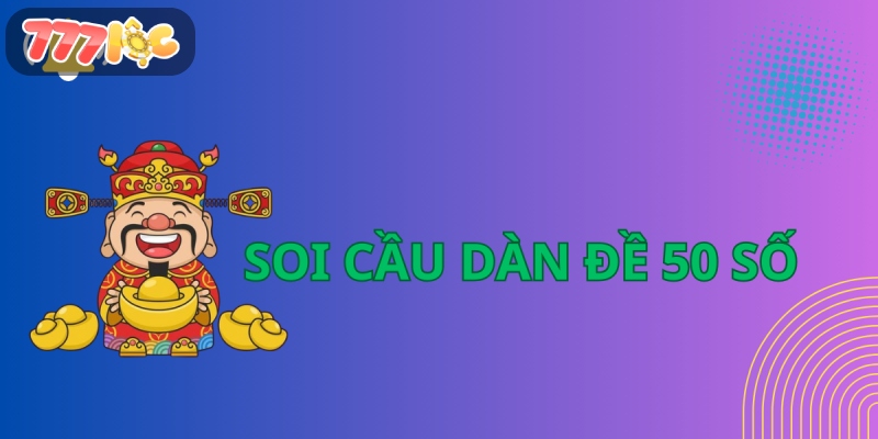 Soi Cầu Dàn Đề 50 Số Miền Bắc Cách Chọn Số Hiệu Quả 2026 - spinzen68.surf